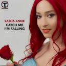 Sasha Anne - Catch Me I\'m Falling (Dark Intensity Remix)
