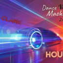 Vadim Clark - Dance Machine'Vol.1 (HOUSE)