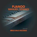 Manuel Grandi - PJANOO (Radio Edit)