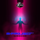 M-Project - Underground Vibes