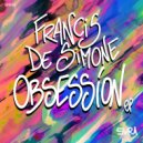 Francis De Simone - Freak (Original Mix)