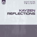 Kayzen - Reflections (Extended Mix)