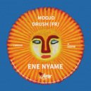 Moojo, Drush (FR) ft. Gabsy - Ene Nyame (Original Mix)