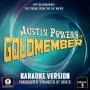 Urock Karaoke - Hey Goldmember (From "Austin Powers in Goldmember")