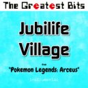 The Greatest Bits - Jubilife Village (from (Instrumental)