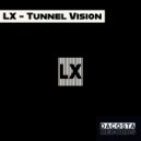 LX - Train Wreck (Original Mix)
