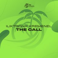 ILIKTRONIK KREMENEL - The Call