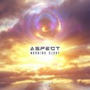 Aspect - Morning Glory (Original Mix)
