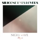 Silicone Eyes Lovers - Nightwave (Original Mix)
