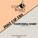 Post Cap Era - Everything Inside (Original Mix)