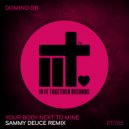 Domino DB - Your Body Next To Mine (Sammy Deuce Remix)