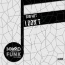 Red Met - Got The Beat (Original Mix)