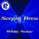 Sergio Brea - White Noize (Original Mix)