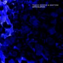 Trance Reserve & DawTone - Articulation (Original Mix)
