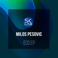 Milos Pesovic - Eco