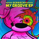 Screechy - Ah Yeah