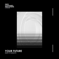 Eddy D\'Amato - Your Future