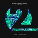 NyTiGen & Trance Reserve - Driving
