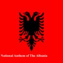 National Anthem Band & Kpm National Anthems - National Anthem of The Albania ()