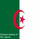National Anthem Band & Kpm National Anthems - National Anthem of The Algeria ()