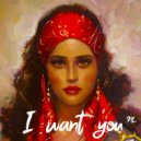 NL - I want you