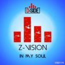 Z-Vision - In My Soul