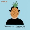 Classonix - Pour Some More Of Your Signature Cocktail (Original Mix)