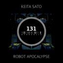 Keita Sato - Robot Apocalypse (Original Mix)