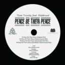 Thee Trinity Feat. Hitsblunt - Peace Be Their Peace (ZuluMafia\'s Dub Mix)