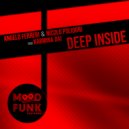 Angelo Ferreri, Nicolo\' Polidori, Karmina Dai - Deep Inside (Original Mix)