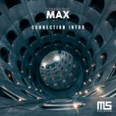 Connection Max - Connection Intro (Original Mix)