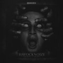 Havocknoize - Artillery Annihilation Chapter II