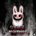 SLYFHER - Nightmare (Original Mix)
