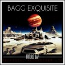 Bagg Exquisite - Soze (Original mix)
