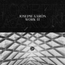 Joseph Aarón - Work It (Extended Mix)