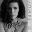 Jei - I\'m Ready (Murk Remix)