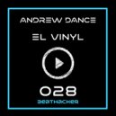 Andrew Dance - El Vinyl (Extended Mix)