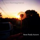 Adrian Romagnano - Never Really Autumn (Original Mix)