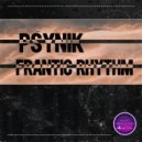 pSynik - Frantic Rhythm (Original Mix)