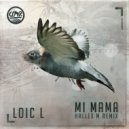 Loic L - Mi Mama