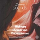 Rickysee - Should Have Known