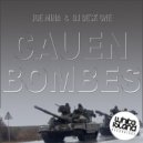Joe Mina & DJ Desk One - Cauen bombes