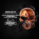 Zero Dayz - Corruption