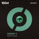 George S. - Back To Days