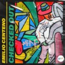 Emilio Centeno - Checked Out