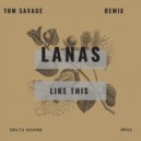 Lanas - Make Your Breath