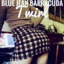 Blue Jean Barracuda - Twirl (Original Mix)