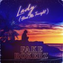 Fake Rokerz - Lady (Hear Me Tonight) (Original Mix)