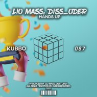 Lio Mass (IT), Diss_oder - Hands Up