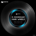 M. Rodriguez, Mark Wheels - War of Sounds (Original Mix)